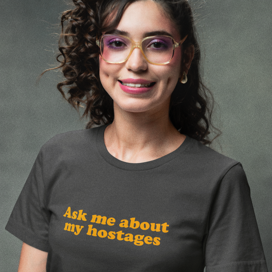 Ask me about my hostages
