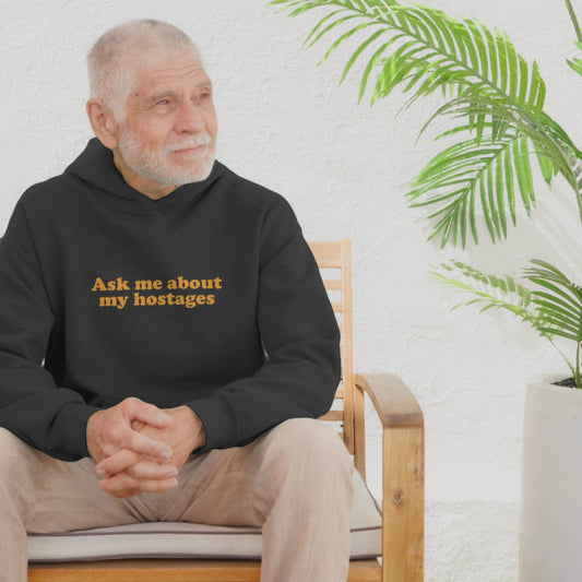 Ask me about my hostages