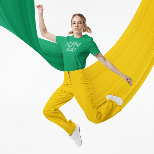 Just today am I spicy!