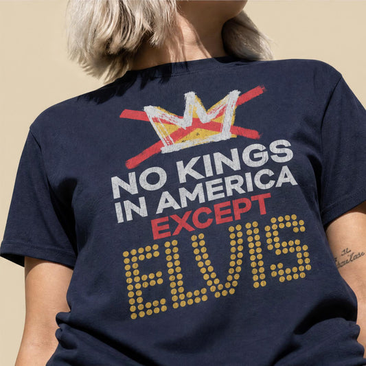 No Kings In America, Except Elvis